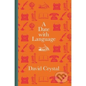Date with Language - David Crystal