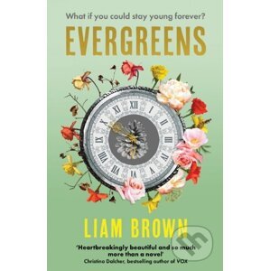 Evergreens - Liam Brown