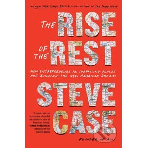 The Rise of the Rest - Steve Case
