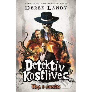 E-kniha Detektiv Kostlivec 2 - Derek Landy