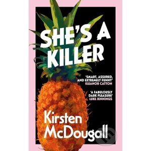 She's A Killer - Kirsten McDougall