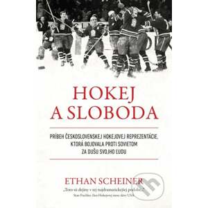 Hokej a sloboda - Ethan Scheiner