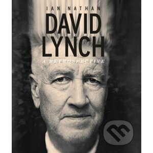 David Lynch - Ian Nathan
