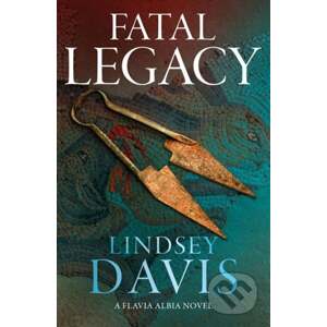 Fatal Legacy - Lindsey Davis