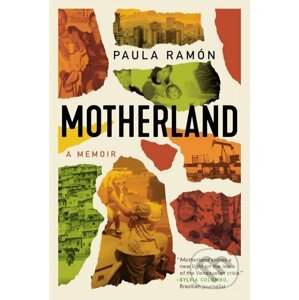 Motherland - Paula Ramón