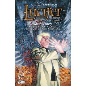 Lucifer Book One - Mike Carey, Peter Gross (Ilustrátor), Scott Hampton (Ilustrátor)