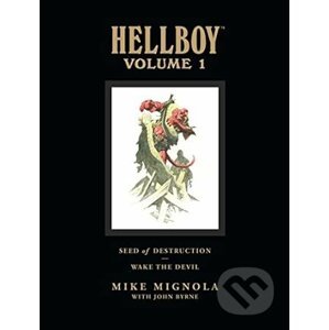 Hellboy Library Edition, Volume 1: Seed of Destruction and Wake the Devil - Mike Mignola