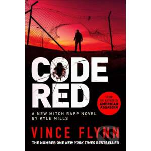 Code Red - Vince Flynn, Kyle Mills