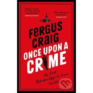 Once Upon a Crime - Fergus Craig