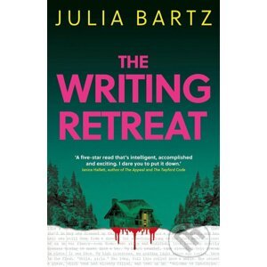 The Writing Retreat - Julia Bartz