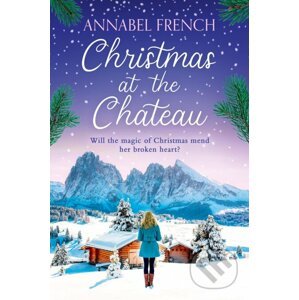 Christmas at the Chateau - Annabel French