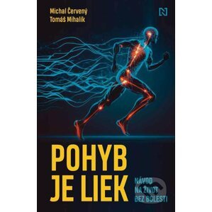 E-kniha Pohyb je liek - Michal Červený, Tomáš Mihalík