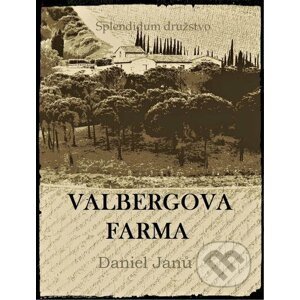 E-kniha Valbergova farma - Daniel Janů