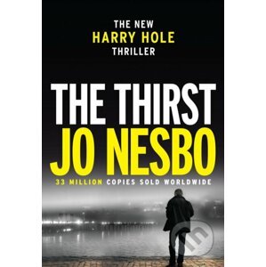 The Thirst - Jo Nesbo