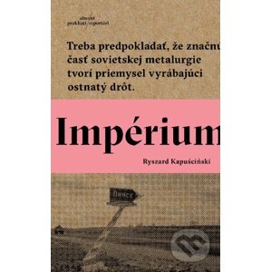 Impérium - Ryszard Kapuściński