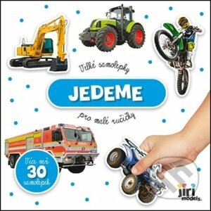 Velké samolepky pro malé ručičky: Jedeme - Jiří Models