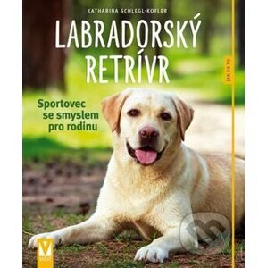 Labradorský retrívr - Katharina Schleglová-Kofler
