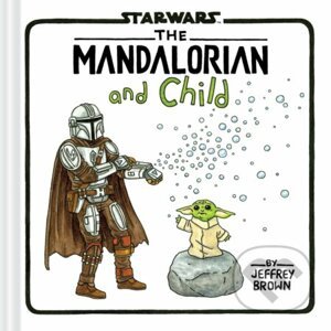 Star Wars: The Mandalorian and Child - Jeffrey Brown
