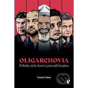 Oligarchovia - Tomáš Vašuta
