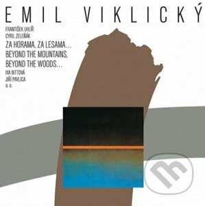 Emil Viklický: Za horama, za lesama... - Emil Viklický
