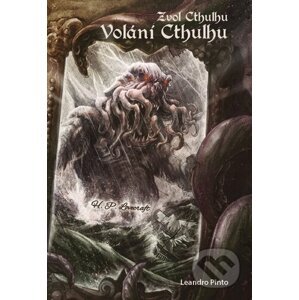Zvol Cthulhu: Volání Cthulhu (gamebook) - Leandro Pinto