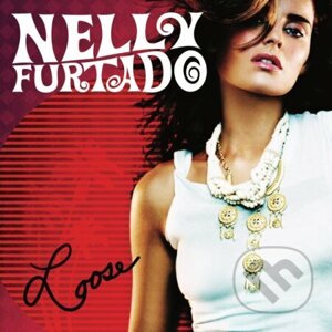 Nelly Furtado: LooseLP - Nelly Furtado