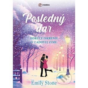 E-kniha Posledný dar - Emily Stone