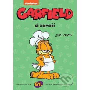 Garfield 61: Garfield si zavaří - Jim Davis