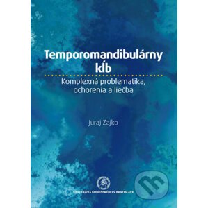 Temporomandibulárny kĺb - Juraj Zajko