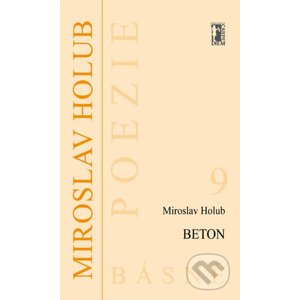 Beton - Miroslav Holub