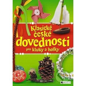 Klasické české dovednosti pro kluky a holky - 140
