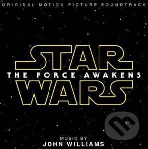 Soundtrack: STAR WARS (Episode VII - The Force Awakens/Síla se probouzí) - Universal Music