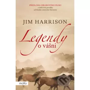 E-kniha Legendy o vášni - Jim Harrison