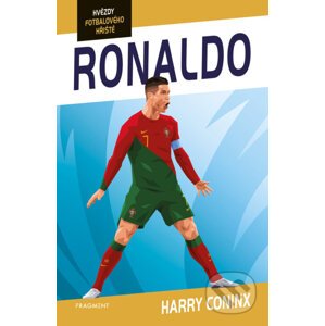 E-kniha Hvězdy fotbalového hřiště - Ronaldo - Harry Coninx, Ben Farr (Ilustrátor)