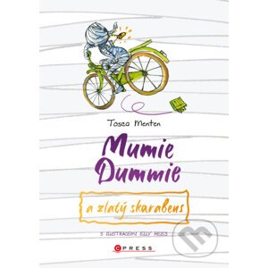 E-kniha Mumie Dummie a zlatý skarabeus - Tosca Menten, Ella Hees (ilustrátor)