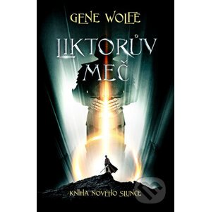 E-kniha Liktorův meč - Gene Wolfe