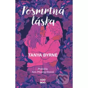 E-kniha Posmrtná láska - Tanya Byrne