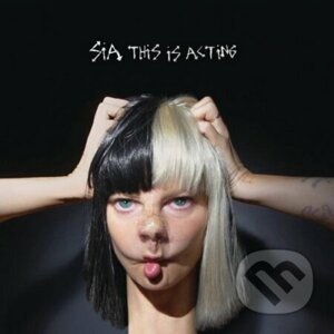 Sia: This Is Acting - Sia