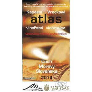 Kapesní atlas vinařství/vinárstiev Čech Moravy Slovenska 2016 - Newsletter