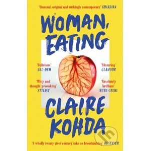 Woman, Eating - Claire Kohda