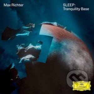 Max Richter: Sleep: Tranquility Base LP - Max Richter