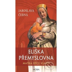 Eliška Přemyslovna - Jaroslava Černá