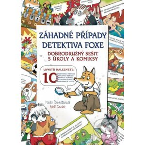 Záhadné případy detektiva Foxe - Pavla Šmikmátorová, Adolf Dudek