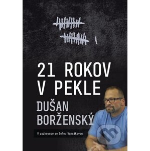 E-kniha 21 rokov v pekle - Soňa Vancáková