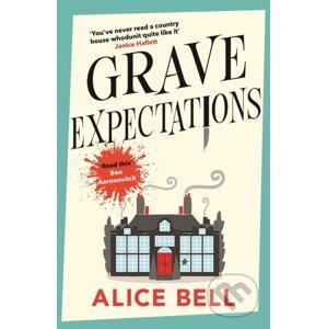 Grave Expectations - Alice Bell