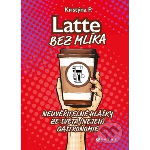 Latte bez mlíka - Kristýna P.