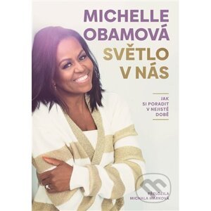 E-kniha Světlo v nás - Michelle Obama