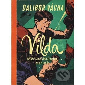 E-kniha Vilda - Dalibor Vácha