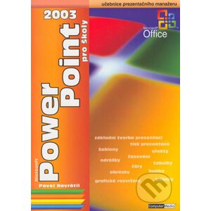 PowerPoint 2003 pro školy - Pavel Navrátil