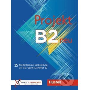 Projekt B2 neu - Übungsbuch - Jo Glotz-Kastanis